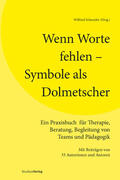 Schneider |  Wenn Worte fehlen – Symbole als Dolmetscher | eBook | Sack Fachmedien