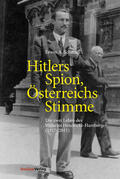 Schmidl |  Hitlers Spion, Österreichs Stimme | eBook | Sack Fachmedien