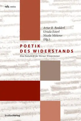 Boelderl / Esterl / Mitterer |  Poetik des Widerstands | Buch |  Sack Fachmedien