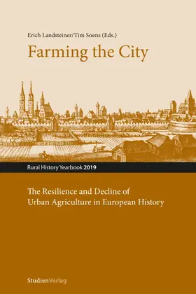 Landsteiner / Soens |  Farming the City | eBook | Sack Fachmedien