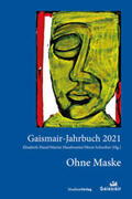 Hussl / Haselwanter / Schreiber |  Ohne Maske | Buch |  Sack Fachmedien