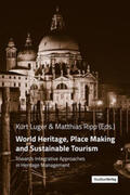 Luger / Ripp |  World Heritage, Place Making and Sustainable Tourism | Buch |  Sack Fachmedien