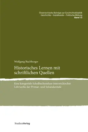 Buchberger |  Historisches Lernen mit schriftlichen Quellen | eBook | Sack Fachmedien