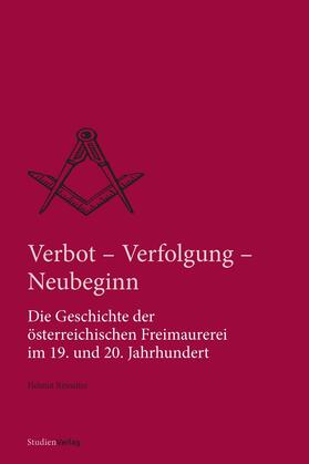 Reinalter | Verbot, Verfolgung und Neubeginn | E-Book | sack.de