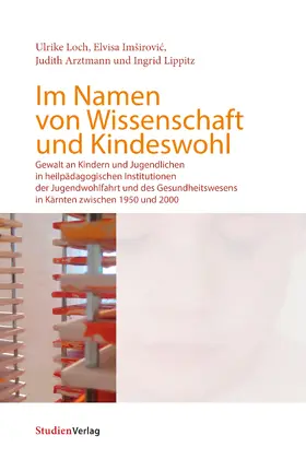 Loch / Imširovic / Imširovic |  Im Namen von Wissenschaft und Kindeswohl | eBook | Sack Fachmedien