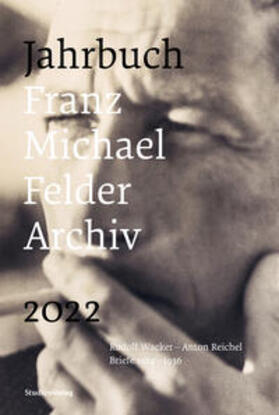 Thaler |  Jahrbuch Franz-Michael-Felder-Archiv 2022 | Buch |  Sack Fachmedien