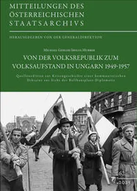 Gehler / Murber |  Von der Volksrepublik zum Volksaufstand in Ungarn 1949–1957 | Buch |  Sack Fachmedien