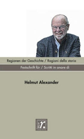 Bonoldi / Heiss / Lechner | Geschichte und Region / Storia e regione Sonderheft 2022 | E-Book | sack.de