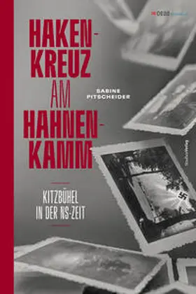 Pitscheider |  Hakenkreuz am Hahnenkamm | Buch |  Sack Fachmedien