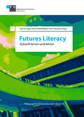 Sippl / Brandhofer / Rauscher | Futures Literacy | E-Book | sack.de