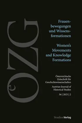 Gehmacher / Hüchtker |  Österreichische Zeitschrift für Geschichtswissenschaften 36/2/2025 | Buch |  Sack Fachmedien