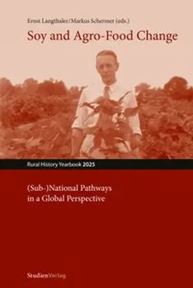 Langthaler / Schermer |  Soy and Agro-Food Change | Buch |  Sack Fachmedien