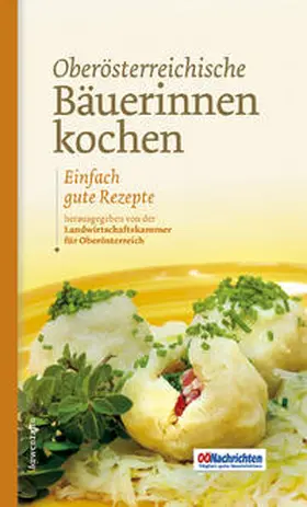 Schneider |  Oberösterreichische Bäuerinnen kochen | Buch |  Sack Fachmedien
