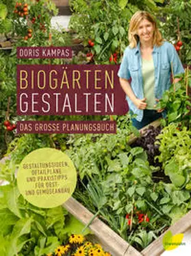 Kampas |  Biogärten gestalten | Buch |  Sack Fachmedien