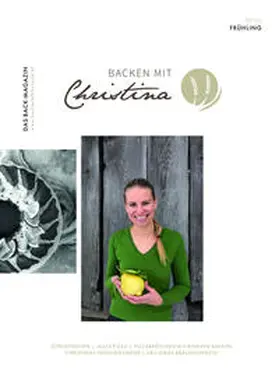Bauer |  Backen mit Christina | Buch |  Sack Fachmedien