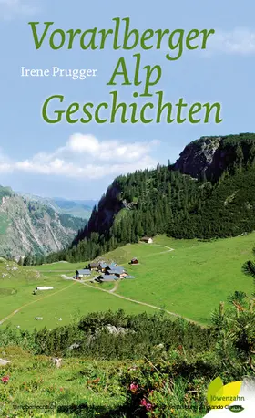 Prugger |  Vorarlberger Alpgeschichten | eBook | Sack Fachmedien