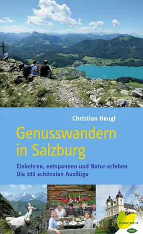 Heugl |  Genusswandern in Salzburg | eBook | Sack Fachmedien