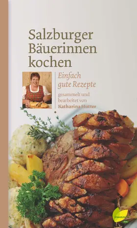 Hutter |  Salzburger Bäuerinnen kochen | eBook | Sack Fachmedien