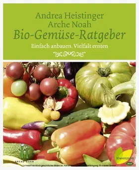 Heistinger / Noah |  Bio-Gemüse-Ratgeber | eBook | Sack Fachmedien