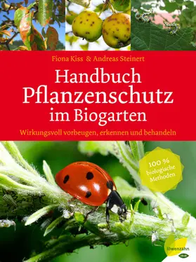 Kiss / Steinert |  Handbuch Pflanzenschutz im Biogarten | eBook | Sack Fachmedien