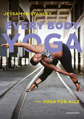 Stanley |  Every Body Yoga | Buch |  Sack Fachmedien