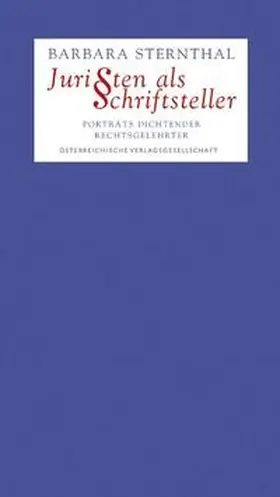 Sternthal |  Juristen als Schriftsteller | Buch |  Sack Fachmedien
