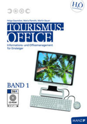 Geyrecker / Planckh / Bauer | Tourismus-Office Band 1 mit SbX-CD | Buch | 978-3-7068-4090-3 | sack.de