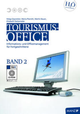 Geyrecker / Planckh / Bauer | Tourismus-Office Band 2 mit SbX-CD | Buch | sack.de