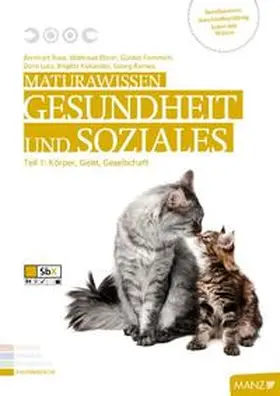 Ruso / Ebner / Flemmig |  Maturawissen / Gesundheit und Soziales 1. Körper, Geist, Gesellschaft | Buch |  Sack Fachmedien