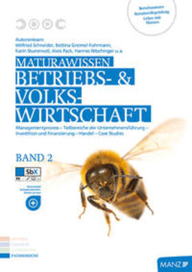 Greimel-Fuhrmann / Kögler / Schneider | Maturawissen / Betriebs- und Volkswirtschaft Band 2 | Buch | 978-3-7068-4501-4 | sack.de