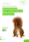 Haberl / Mayr / Bauer |  Maturawissen / Rechnungswesen Band 2 inkl. SbX | Buch |  Sack Fachmedien