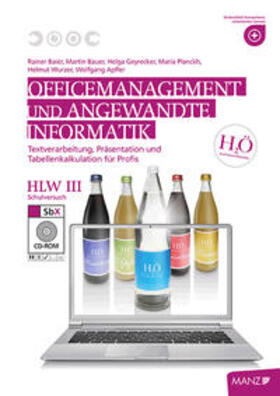 Apfler / Baier / Bauer | Officemanagement & Ang. Informatik HLW III neu, mit SbX-CD | Buch | 978-3-7068-5149-7 | sack.de