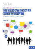 Moser / Springer / Freese |  Internationale Wirtschaft Band 2 | Buch |  Sack Fachmedien