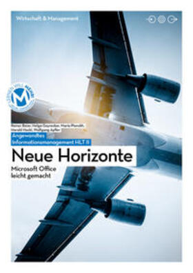 Bauer / Geyrecker / Planckh | Angewandtes Informationsmanagement HLT II | Neue Horizonte | Buch | 978-3-7068-6182-3 | sack.de
