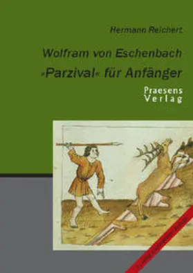 Reichert |  Wolfram von Eschenbach. 'Parzival' für Anfänger | Buch |  Sack Fachmedien