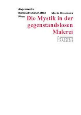 Bussmann | Die Mystik in der gegenstandslosen Malerei | Buch | 978-3-7069-0455-1 | sack.de