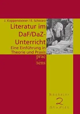 Koppensteiner / Schwarz | Literatur im DaF/DaZ-Unterricht | Buch | 978-3-7069-0631-9 | www.sack.de