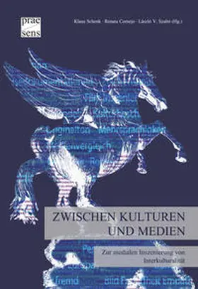 Schenk / Cornejo / Szabó |  Zwischen Kulturen und Medien | Buch |  Sack Fachmedien