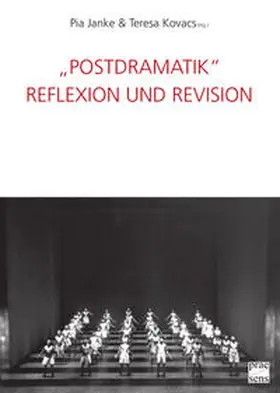 Janke / Kovacs |  »Postdramatik«. Reflexion und Revision | Buch |  Sack Fachmedien