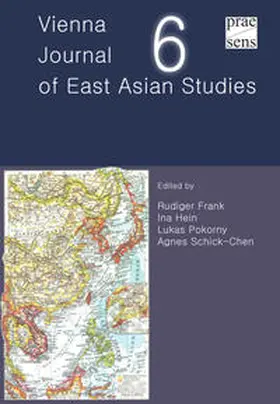 Frank / Hein / Pokorny |  Vienna Journal of East Asian Studies 6 | Buch |  Sack Fachmedien