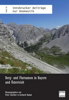 Anreiter / Rampl |  Berg- und Flurnamen in Bayern und Österreich | Buch |  Sack Fachmedien