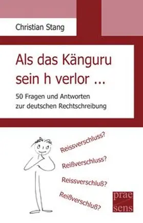 Stang |  Als das Känguru sein h verlor ... | Buch |  Sack Fachmedien