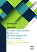 Bongo / D'Angelo / Dvorecký |  Wissenschaftssprache Deutsch im studienbegleitenden Sprachunterricht | Buch |  Sack Fachmedien