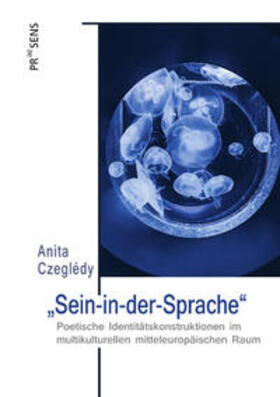 Czeglédy | "Sein-in-der-Sprache" | Buch | 978-3-7069-1037-8 | sack.de