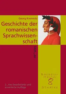 Kremnitz |  Geschichte der romanischen Sprachwissenschaft unter besonderer Berücksichtigung der Entwicklung der Zahl der romanischen Sprachen | Buch |  Sack Fachmedien
