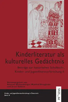 Blumesberger / Kriegleder / Seibert |  Kinderliteratur als kulturelles Gedächtnis | Buch |  Sack Fachmedien