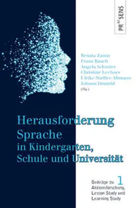 Zanin / Rauch / Schuster |  Herausforderung Sprache in Kindergarten, Schule und Universität | Buch |  Sack Fachmedien