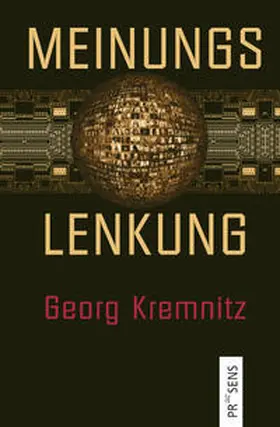 Kremnitz |  Meinungslenkung | Buch |  Sack Fachmedien