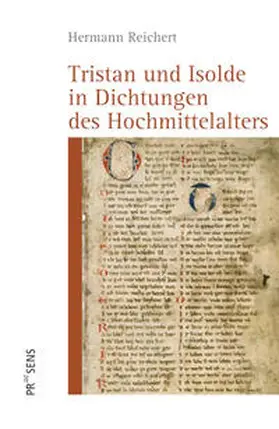 Reichert |  Tristan und Isolde in Dichtungen des Hochmittelalters | Buch |  Sack Fachmedien