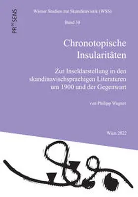 Wagner |  Chronotopische Insularitäten | Buch |  Sack Fachmedien